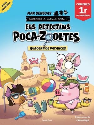 ELS DETECTIUS POCA-ZOOLTES. QUADERN DE VACANCES. COMENÇO 1R DE PRIMÀRIA | 9791387783174 | BENEGAS, MAR | Llibreria Online de Tremp