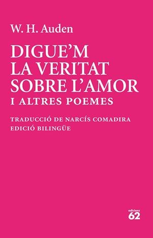 DIGUE'M LA VERITAT SOBRE L'AMOR | 9788429783513 | AUDEN, W. H. | Llibreria Online de Tremp