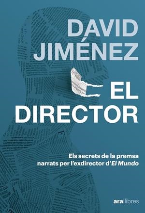 EL DIRECTOR | 9788411732185 | JIMENEZ GARCÍA, DAVID | Llibreria Online de Tremp