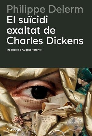 EL SUÏCIDI EXALTAT DE CHARLES DICKENS | 9788410180857 | DELERM, PHILIPPE | Llibreria Online de Tremp