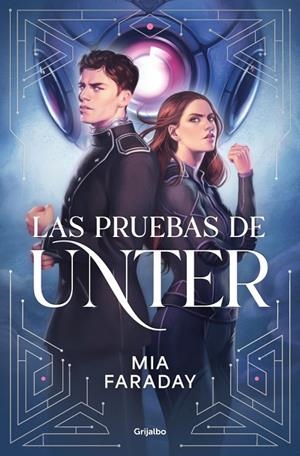 LAS PRUEBAS DE UNTER (TRILOGÍA DE UNTER 1) | 9788425373749 | FARADAY, MIA | Llibreria Online de Tremp