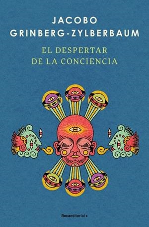 EL DESPERTAR DE LA CONCIENCIA | 9791387905538 | GRINBERG-ZYLBERBAUM, JACOBO | Llibreria Online de Tremp