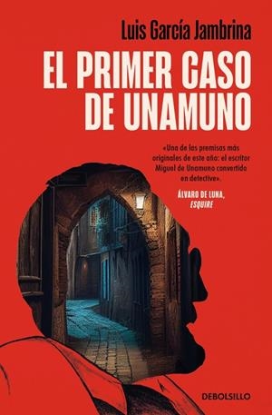 EL PRIMER CASO DE UNAMUNO | 9788466379847 | GARCÍA JAMBRINA, LUIS | Llibreria Online de Tremp