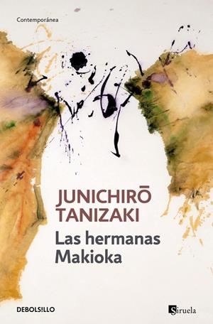 LAS HERMANAS MAKIOKA | 9788490322499 | TANIZAKI, JUNICHIRÔ | Llibreria Online de Tremp
