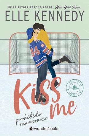 PROHIBIDO ENAMORARSE (#KISS ME 1) | 9788410425224 | KENNEDY, ELLE | Llibreria Online de Tremp