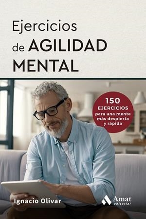 EJERCICIOS DE AGILIDAD MENTAL | 9788410451759 | OLIVAR NOGUERA, IGNACIO | Llibreria Online de Tremp