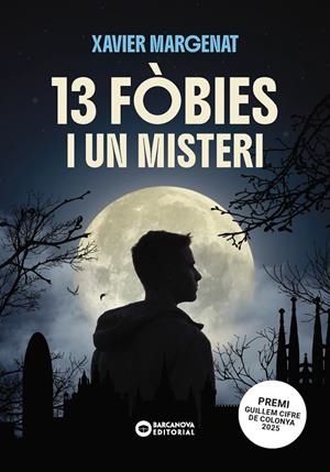 13 FÒBIES I UN MISTERI | 9788448965075 | MARGENAT GODOY, XAVIER | Llibreria Online de Tremp