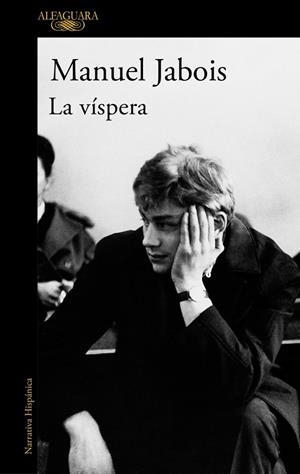 LA VÍSPERA | 9788410299887 | JABOIS, MANUEL | Llibreria Online de Tremp