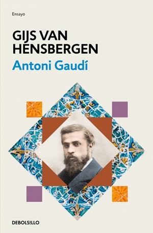ANTONI GAUDÍ | 9788466388306 | HENSBERGEN, GIJS VAN | Llibreria Online de Tremp