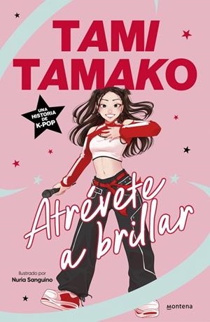 ATRÉVETE A BRILLAR | 9791387809584 | TAMAKO (AMITAMAKO), TAMI | Llibreria Online de Tremp