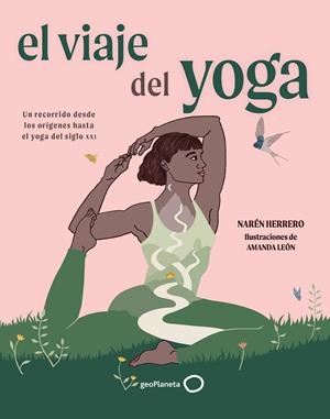 EL VIAJE DEL YOGA 2 | 9788408320227 | HERRERO, NAREN | Llibreria Online de Tremp