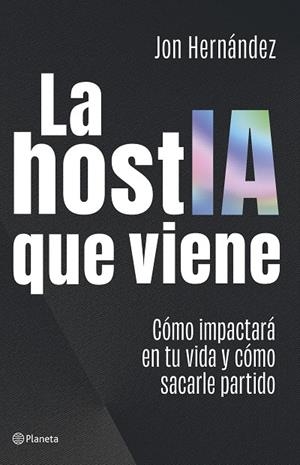 LA HOSTIA QUE VIENE | 9788408320616 | HERNÁNDEZ, JON | Llibreria Online de Tremp