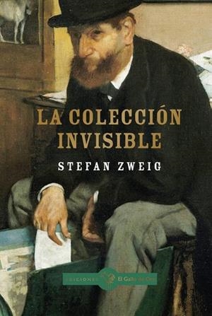 LA COLECCION INVISIBLE | 9791399158243 | STEPHAN ZWEIG | Llibreria Online de Tremp