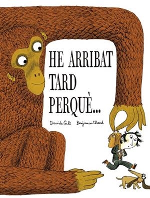 HE ARRIBAT TARD PERQUÈ… | 9791387834326 | CALI, DAVIDE | Llibreria Online de Tremp