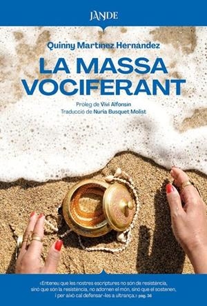 LA MASSA VOCIFERANT | 9791387656188 | QUINNY MARTINEZ HERNANDEZ | Llibreria Online de Tremp