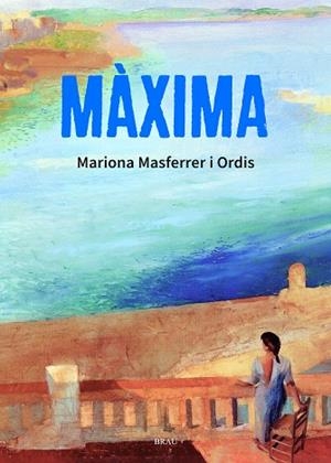 MÀXIMA | 9791387701130 | MASFERRER ORDIS, MARIONA | Llibreria Online de Tremp