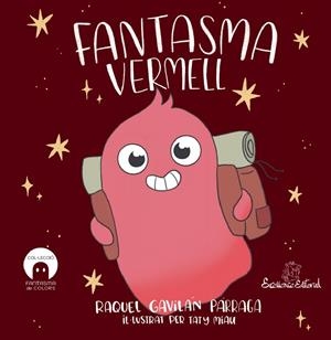 EL FANTASMA VERMELL | 9791399174113 | GAVILÁN, RAQUEL