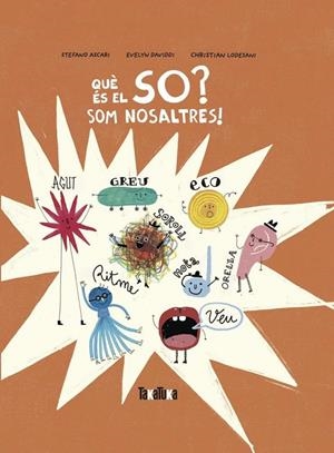 QUÈ ÉS EL SO? | 9791387718213 | ASCARI, STEFANO | Llibreria Online de Tremp