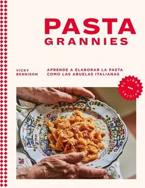 PASTA GRANNIES (EL LIBRO OFICIAL) | 9788418681721 | BENNISON, VICKY | Llibreria Online de Tremp