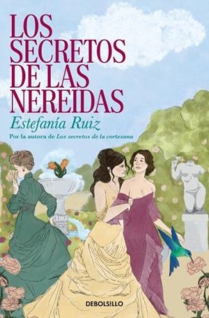 LOS SECRETOS DE LAS NEREIDAS | 9788466390989 | RUIZ, ESTEFANÍA | Llibreria Online de Tremp
