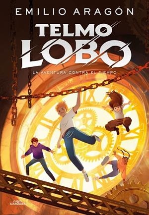 TELMO LOBO 3 - LA AVENTURA CONTRA EL TIEMPO | 9791387741259 | ARAGÓN, EMILIO | Llibreria Online de Tremp