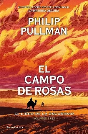 EL CAMPO DE ROSAS (EL LIBRO DE LA OSCURIDAD 3) | 9791387517120 | PULLMAN, PHILIP | Llibreria Online de Tremp