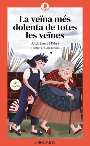 LA VEÏNA MÉS DOLENTA DE TOTES LES VEÏNES | 9788424677855 | SERRA I FABRA / LAIA BERLOSO, JORD | Llibreria Online de Tremp