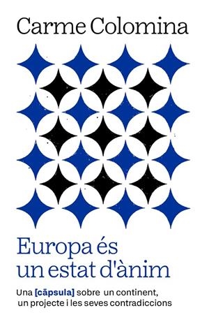 EUROPA ÉS UN ESTAT D'ÀNIM | 9788411732352 | COLOMINA SALÓ, CARME | Llibreria Online de Tremp