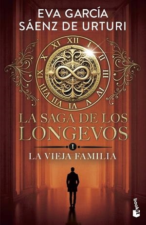 LA SAGA DE LOS LONGEVOS 1. LA VIEJA FAMILIA | 9788408319009 | GARCÍA SÁENZ DE URTURI, EVA | Llibreria Online de Tremp