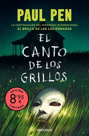 EL CANTO DE LOS GRILLOS (EDICIÓN LIMITADA · VERANO) (SERIE LUCIÉRNAGAS 2) | 9788466391412 | PEN, PAUL | Llibreria Online de Tremp