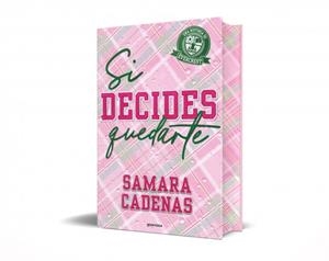 SI DECIDES QUEDARTE | 9791387724481 | CADENAS, SAMARA | Llibreria Online de Tremp