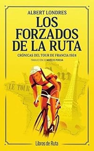 LOS FORZADOS DE LA RUTA | 9791387955311 | ALBERT LONDRES | Llibreria Online de Tremp