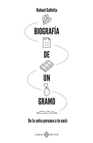BIOGRAFÍA DE UN GRAMO | 9791387839420 | GALLOTTA, NAHUEL | Llibreria Online de Tremp