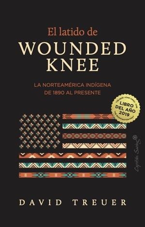 EL LATIDO DE WOUNDED KNEE | 9791399105889 | TREUER, DAVID | Llibreria Online de Tremp