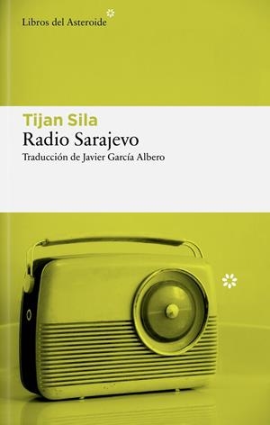 RADIO SARAJEVO | 9788410178984 | SILA, TIJAN | Llibreria Online de Tremp