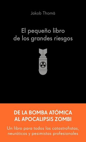 EL PEQUEÑO LIBRO DE LOS GRANDES RIESGOS | 9788413445274 | THOMÄ, JAKOB | Llibreria Online de Tremp