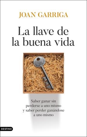 LA LLAVE DE LA BUENA VIDA | 9788423370221 | GARRIGA BACARDÍ, JOAN | Llibreria Online de Tremp