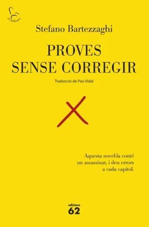 PROVES SENSE CORREGIR | 9788429783575 | BARTEZZAGHI, STEFANO | Llibreria Online de Tremp