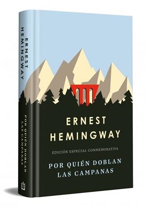POR QUIÉN DOBLAN LAS CAMPANAS  (EDICIÓN ESPECIAL EN TAPA DURA) | 9788466392280 | HEMINGWAY, ERNEST | Llibreria Online de Tremp