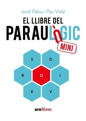 EL LLIBRE DEL PARAULÒGIC MINI | 9788411732383 | PALOU MASIP, JORDI/VIDAL GAVILÁN, PAU | Llibreria Online de Tremp