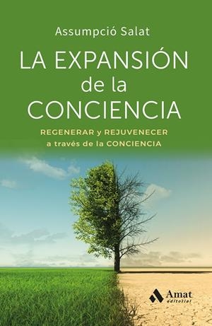 LA EXPANSIÓN DE LA CONCIENCIA | 9788410451834 | SALAT BERTRAN, ASSUMPCIÓ | Llibreria Online de Tremp