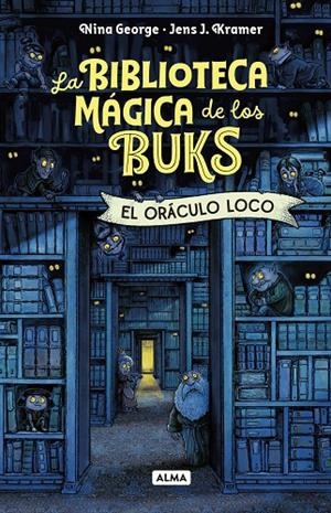 EL ORÁCULO LOCO | 9791387752439 | GEORGE, NINA/J. KRAMMER, JENS | Llibreria Online de Tremp