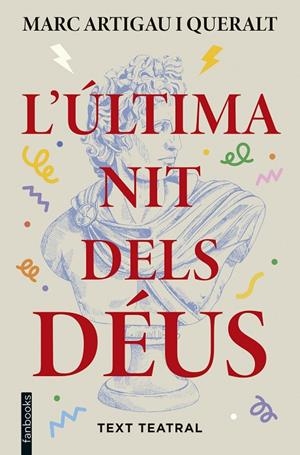 L'ÚLTIMA NIT DELS DÉUS | 9788410028821 | ARTIGAU I QUERALT, MARC | Llibreria Online de Tremp