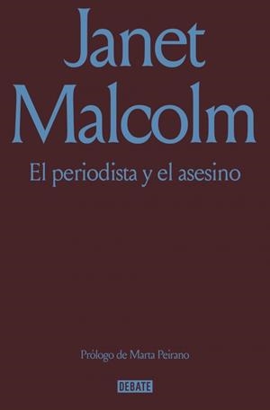 EL PERIODISTA Y EL ASESINO | 9791387600952 | MALCOLM, JANET | Llibreria Online de Tremp