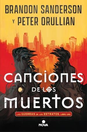 CANCIONES DE LOS MUERTOS (LAS GUERRAS DE LOS ESTRATOS 1) | 9788410466555 | SANDERSON, BRANDON/ORULLIAN, PETER | Llibreria Online de Tremp