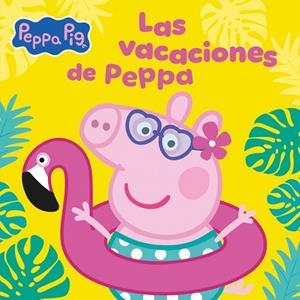 PEPPA PIG. UN CUENTO - LAS VACACIONES DE PEPPA | 9788448873714 | HASBRO | Llibreria Online de Tremp
