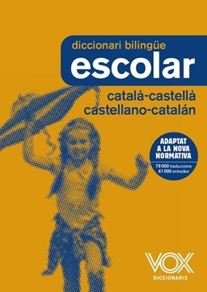 DICCIONARI ESCOLAR CATALÀ-CASTELLÀ / CASTELLANO-CATALÁN | 9788499742724 | VOX EDITORIAL | Llibreria Online de Tremp