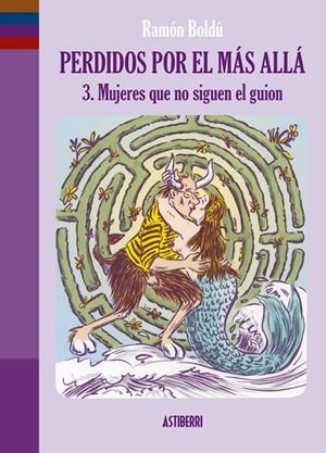 PERDIDOS POR EL MÁS ALLÁ 3. MUJERES QUE NO SIGUEN EL GUION | 9791387927295 | Llibreria Online de Tremp