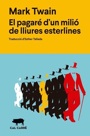 PAGARÉ D'UN MILIÓ DE LLIURES ESTERLINES, EL | 9791399165708 | TWAIN, MARK | Llibreria Online de Tremp