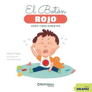 EL BOTÓN ROJO. ENZO TIENE RABIETAS | 9788410252530 | PRADA, MARTA | Llibreria Online de Tremp